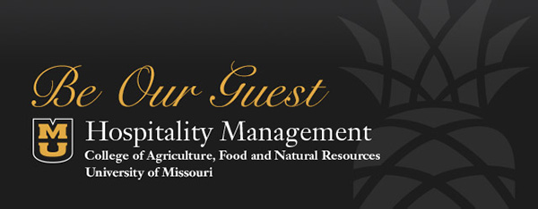 Be Our Guest: MU Hospitality Management