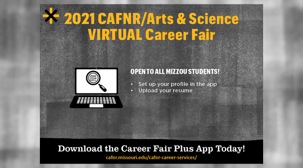Spring 2021 CAFNR/Arts and Science Virtual Career Fair (click to read)
