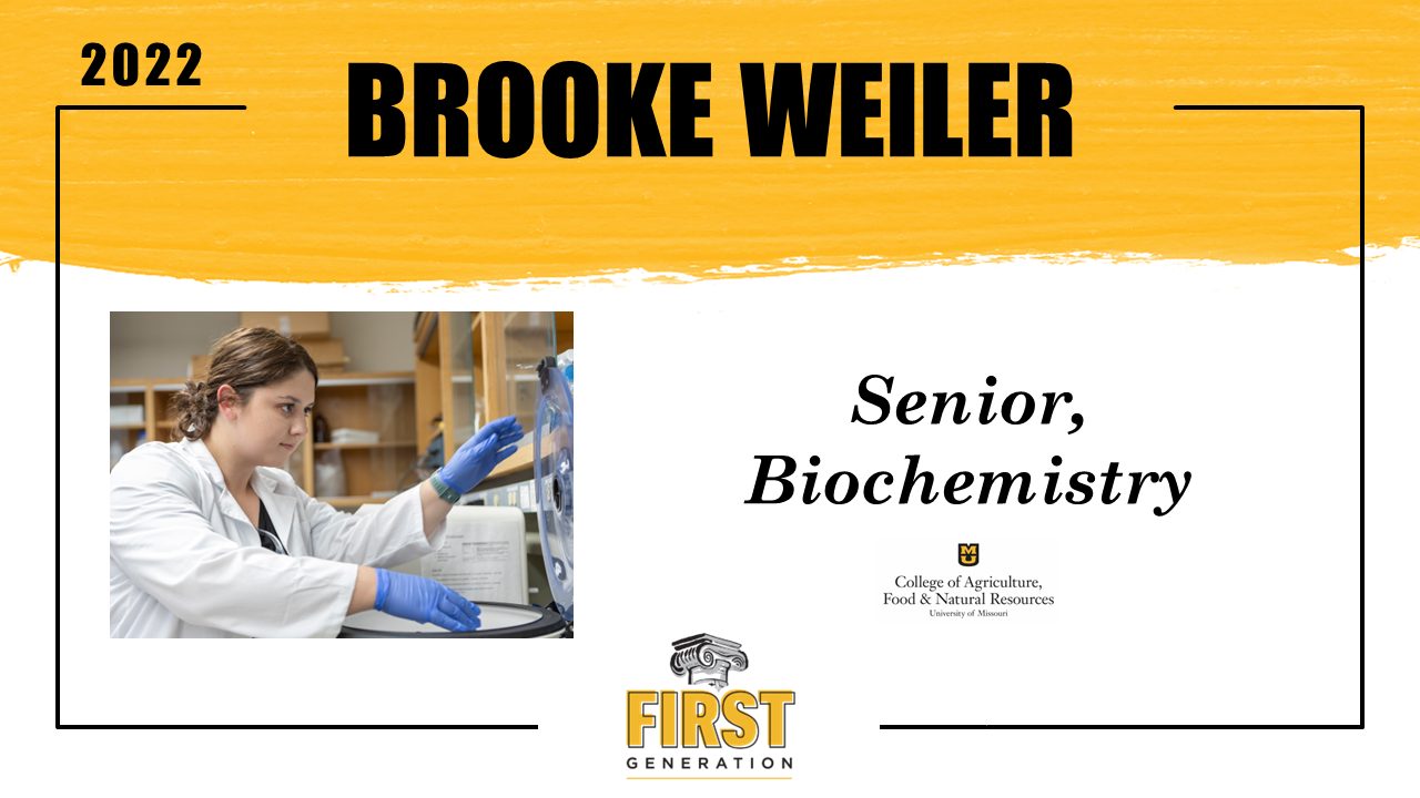 First-Generation Student Spotlight: Brooke Weiler (click to read)