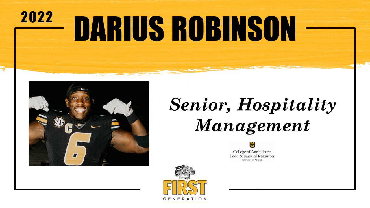 First-Generation Student Spotlight: Darius Robinson (click to read)