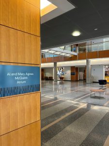 Sign reading: Al and Mary Agnes McQuinn Atrium